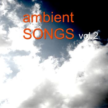 Various Artists - Ambient Songs Vol.2      