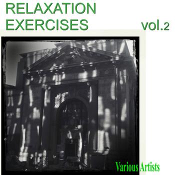 Various Artists - Relaxation Exercises Vol.2      