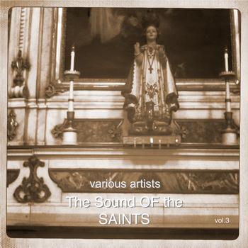 Various Artists - The Sound of the Saints Vol.3   