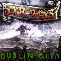 SIR REG - Dublin City