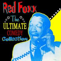 Redd Foxx - The Ultimate Comedy Collection