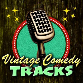 Various Artists - Vintage Comedy Tracks