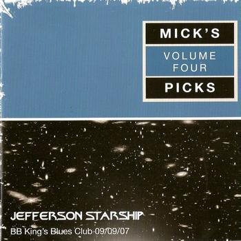 Jefferson Starship - Mick's Picks Vol.4 BB King's Blues Club 09/09/07
