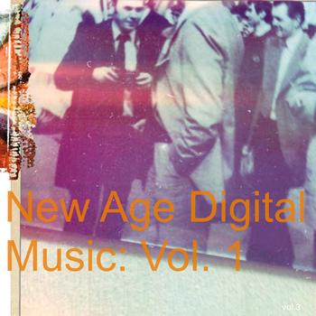Various Artists - New Age Digital Music: Vol. 1
