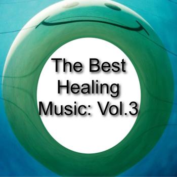Various Artists - The Best Healing Music: Vol.3