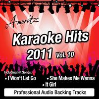 Ameritz Audio Karaoke - Karaoke Hits 2011 Vol. 10