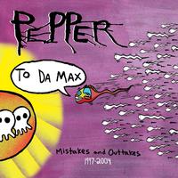Pepper - To Da Max