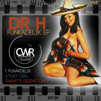 Dr H - Funkadelik EP