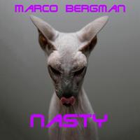 Marco Bergman - Nasty