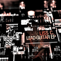 Liss C. - Lead Guitar EP