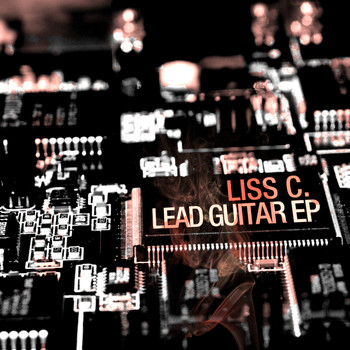 Liss C. - Lead Guitar EP