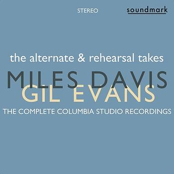 Miles Davis - The Alternate and Rehearsal Takes, The Complete Columbia Studio Recordings