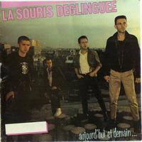 La Souris Déglinguée - Aujourd'hui et demain