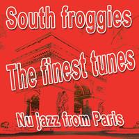 South Froggies - The Finest Tunes