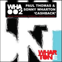 Paul Thomas & Sonny Wharton - Cashback