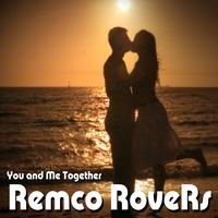 Remco Rovers - You And Me Together