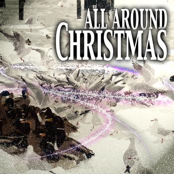 Various Artists - All Around Christmas