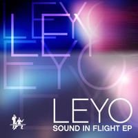 Leyo - Sound In Flight EP