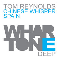 Tom Reynolds - Chinese Whisper EP