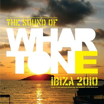 Various Artists - The Sound Of Whartone Ibiza 2010