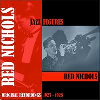 Red Nichols - Jazz Figures / Red Nichols (1927-1928)
