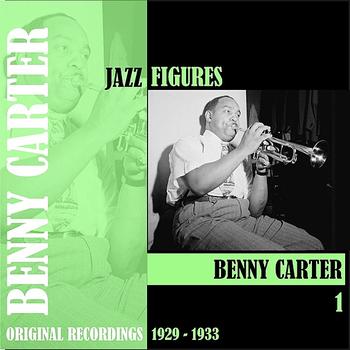 Spike Hughes Negro Orchestra - Jazz Figures / Benny Carter, Volume 1 (1929-1933)