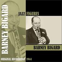Barney Bigard - Jazz Figures / Barney Bigard (1944)