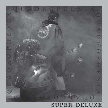 The Who - Quadrophenia (Super Deluxe Edition [Explicit])