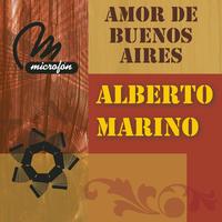 Alberto Marino - Amor De Buenos Aires