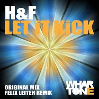 H&F - Let It Kick