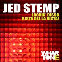 Jed Stemp - Lackin Disco EP