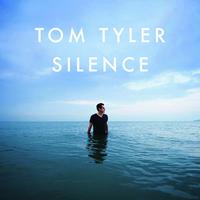 Tom Tyler - Silence