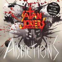 Satan jokers - AddictionS