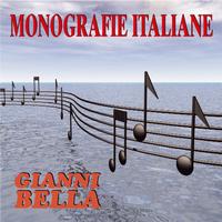 Gianni Bella - Monografie italiane: Gianni bella
