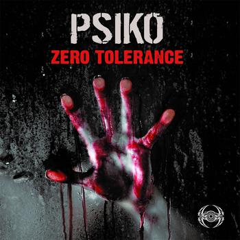 Psiko - Zero Tolerance