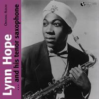 Lynn Hope - ... and His Tenor Saxophone (Original Album)
