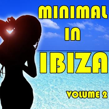 Various Artists - Minimal In Ibiza, Vol. 2