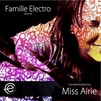 Various Artists - Famille Electro Compilation .002 (Mixed and Selected By Miss Airie)