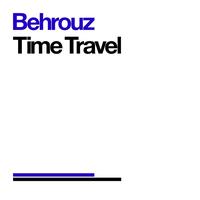 Behrouz - Time Travel