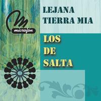 Los De Salta - Lejana Tierra Mía