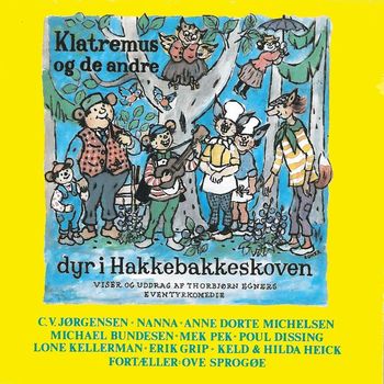 Various Artists - Klatremus Og De Andre Dyr I Hakkebakkeskoven