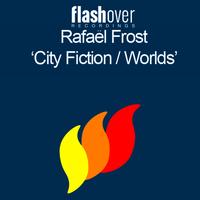 Rafael Frost - City Fiction / Worlds