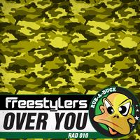 The Freestylers - Over You