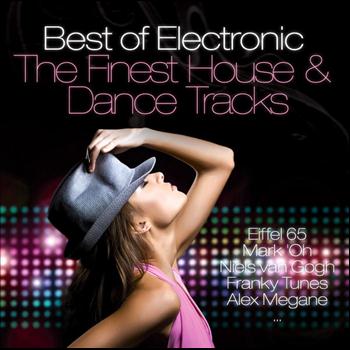 Various Artists - Best Of Electronic: Finest House & Dance Tracks