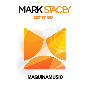 Mark Stacey - Let It Go