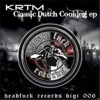 Krtm - Classic Dutch Cooking - EP