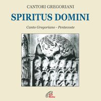 Cantori Gregoriani, Fulvio Rampi - Spiritus domini