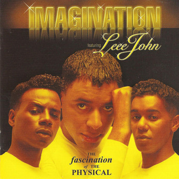 Imagination - Fascination Of The Physical