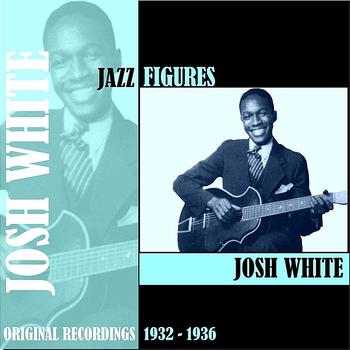 Josh White - Jazz Figures / Josh White (1932-1936)