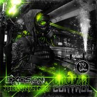 Excision and Downlink - Crowd Control